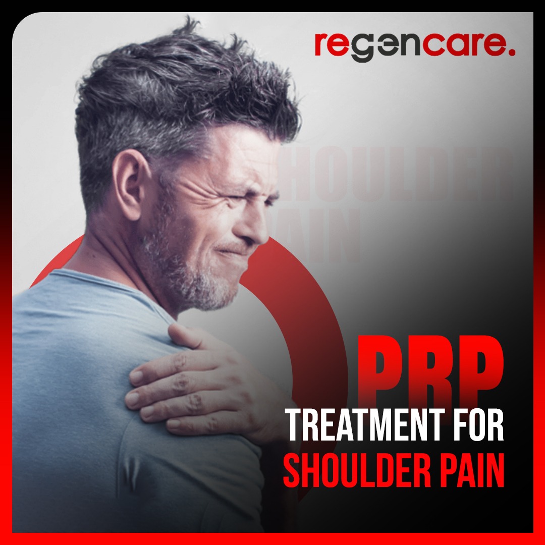 Best PRP treatment for shoulder pain in Kochi - Regencare
